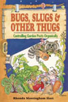 Bugs, Slugs & Other Thugs